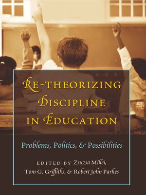 cover image of Re-Theorizing Discipline in Education